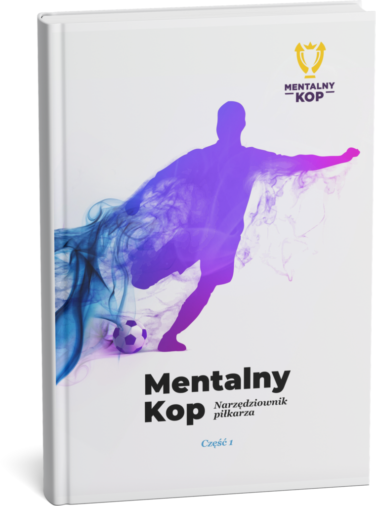 Mentalny Kop - Narzędziownik piłkarza cz. 1
